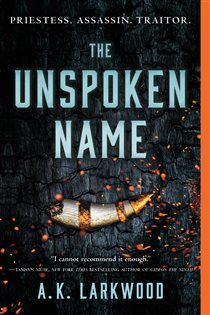 Book cover: The Unspoken Name (Book 1 of The Serpent Gates) by A. K. Larkwood (preview)