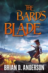 The Bard&#x27;s Blade