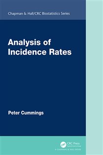 Book cover: Analysis of Incidence Rates, by Peter Cummings (preview)