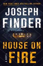Book cover: House on Fire (Book 4 of A Nick Heller Novel) by Joseph Finder (preview)
