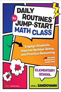 Book cover: Daily Routines to Jump-Start Math Class, Elementary School, by John J. SanGiovanni (preview)