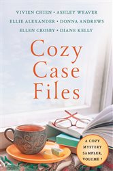 Cozy Case Files, A Cozy Mystery Sampler, Volume 7