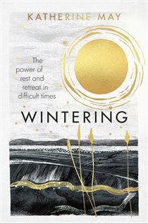 Book cover: Wintering, by Katherine May (preview)