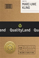 Book cover: Qualityland, by Marc-Uwe Kling (preview)