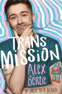 Book cover: Trans Mission, by Alex Bertie (preview)
