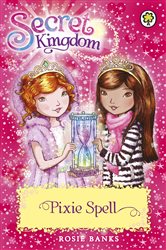 Book cover: Pixie Spell (Book 34 of Secret Kingdom) by Rosie Banks (preview)