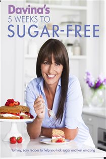 Book cover: Davina's 5 Weeks to Sugar-Free, by Davina McCall (preview)