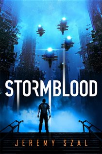 Book cover: Stormblood, by Jeremy Szal (preview)