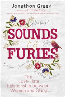 Book cover: Sounds & Furies, by Jonathon Green (preview)
