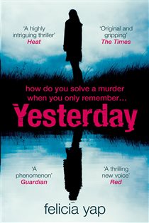 Book cover: Yesterday, by Felicia Yap (preview)