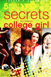 5 Must Know Secrets for Today&#x27;s College Girl