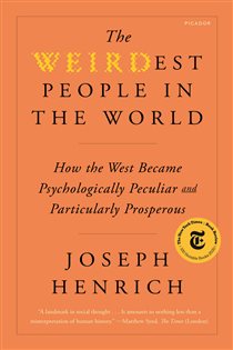 Book cover: The WEIRDest People in the World, by Joseph Henrich (preview)