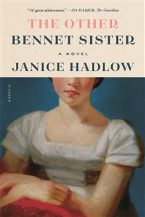 Book cover: The Other Bennet Sister, by Janice Hadlow (preview)