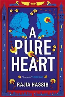 Book cover: A Pure Heart, by Rajia Hassib (preview)