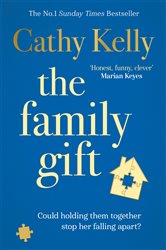 Book cover: The Family Gift, by Cathy Kelly (preview)
