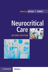 Book cover: Neurocritical Care, edited by Michel T. Torbey (preview)
