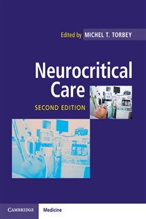 Book cover: Neurocritical Care, edited by Michel T. Torbey (preview)