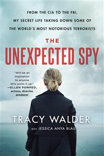 Book cover: The Unexpected Spy, by Tracy Walder (preview)