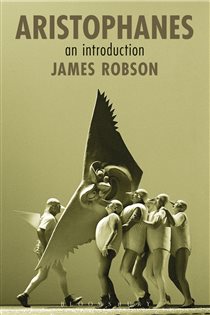 Book cover: Aristophanes, by James Robson (preview)