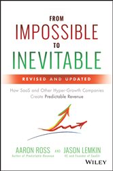Book cover: From Impossible to Inevitable, by Aaron Ross (preview)