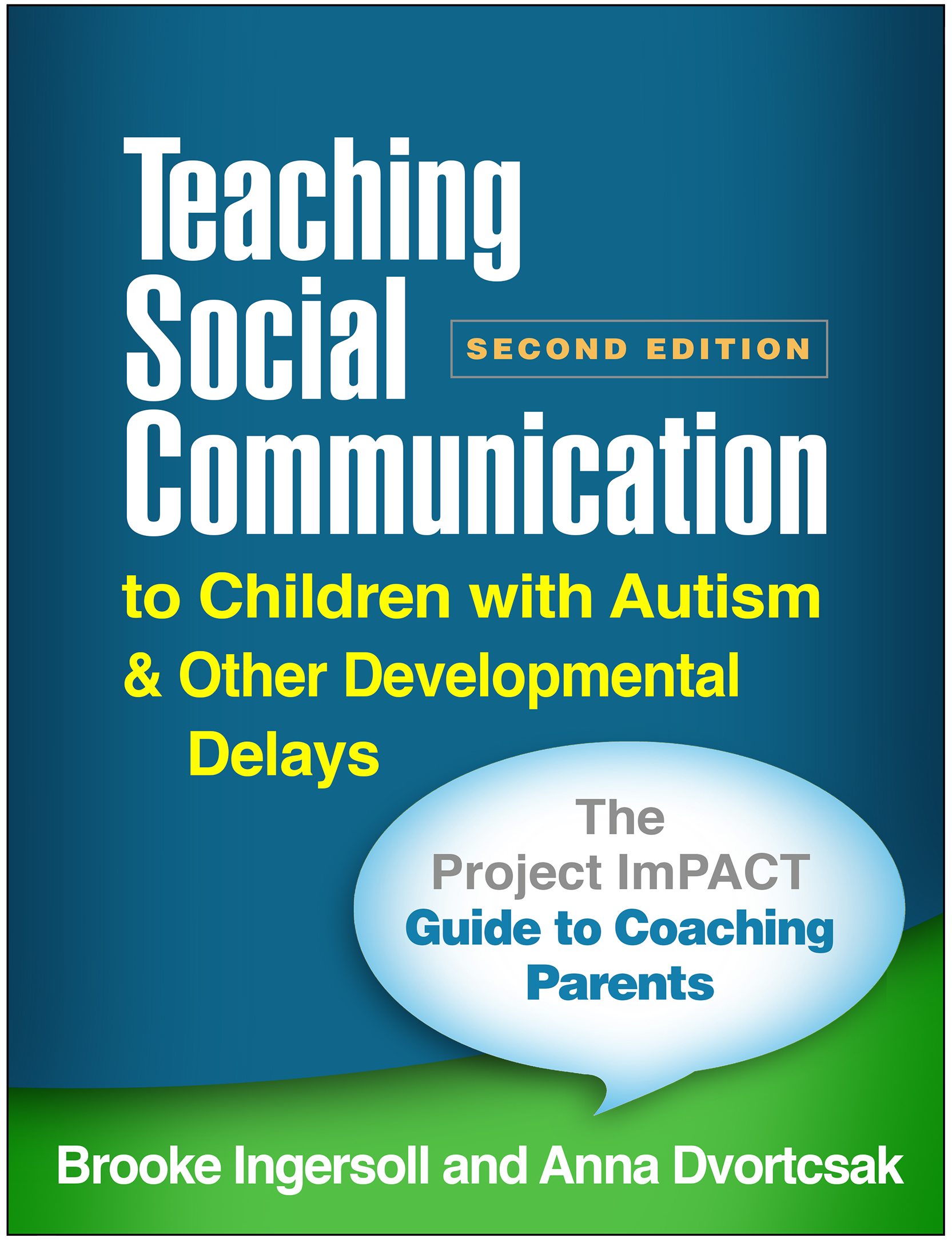 Teaching Social Communication to Children with Autism and Other Developmental Delays (2-book set)