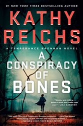 Book cover: A Conspiracy of Bones, by Kathy Reichs (preview)