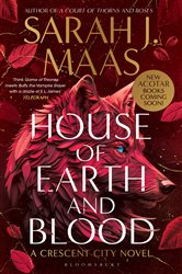 Book cover: House of Earth and Blood, by Sarah J. Maas (preview)
