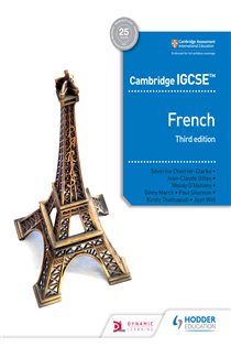 Book cover: Cambridge IGCSE™ French Student Book Third Edition, by Jean-Claude Gilles (preview)