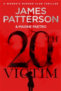 Book cover: 20th Victim (Book 20 of Women's Murder Club) by James Patterson (preview)
