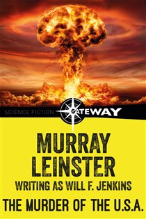Book cover: The Murder of the U.S.A., by Will F. Jenkins (preview)
