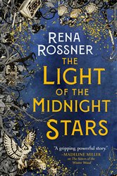 Book cover: The Light of the Midnight Stars, by Rena Rossner (preview)