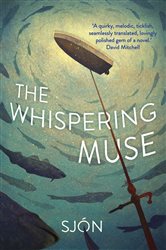 Book cover: The Whispering Muse, by Sjón (preview)
