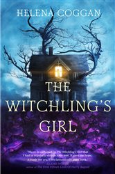Book cover: The Witchling's Girl, by Helena Coggan (preview)