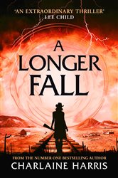 Book cover: A Longer Fall, by Charlaine Harris (preview)