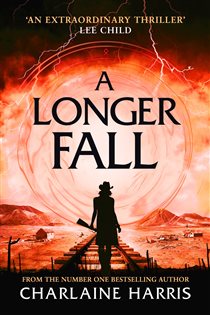 Book cover: A Longer Fall, by Charlaine Harris (preview)
