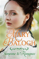 Book cover: Someone to Romance (Book 8 of Westcott) by Mary Balogh (preview)
