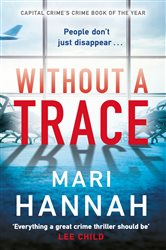 Book cover: Without a Trace (Book 1 of Kate Daniels) by Mari Hannah (preview)