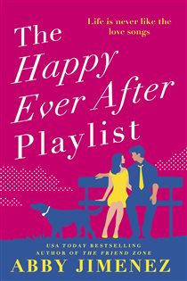 Book cover: The Happy Ever After Playlist, by Abby Jimenez (preview)