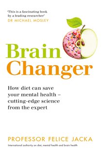 Book cover: Brain Changer, by Felice Jacka (preview)