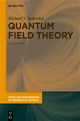 Quantum Field Theory (2nd ed.) by Michael V. Sadovskii (ebook)