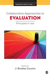 Collaborative Approaches to Evaluation: Principles in Use