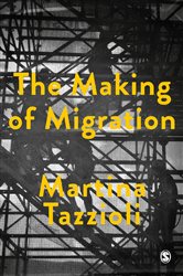 The Making of Migration: The Biopolitics of Mobility at Europe&#x2019;s Borders