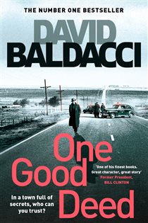 Book cover: One Good Deed (Book 1 of Private Investigator Archer) by David Baldacci (preview)