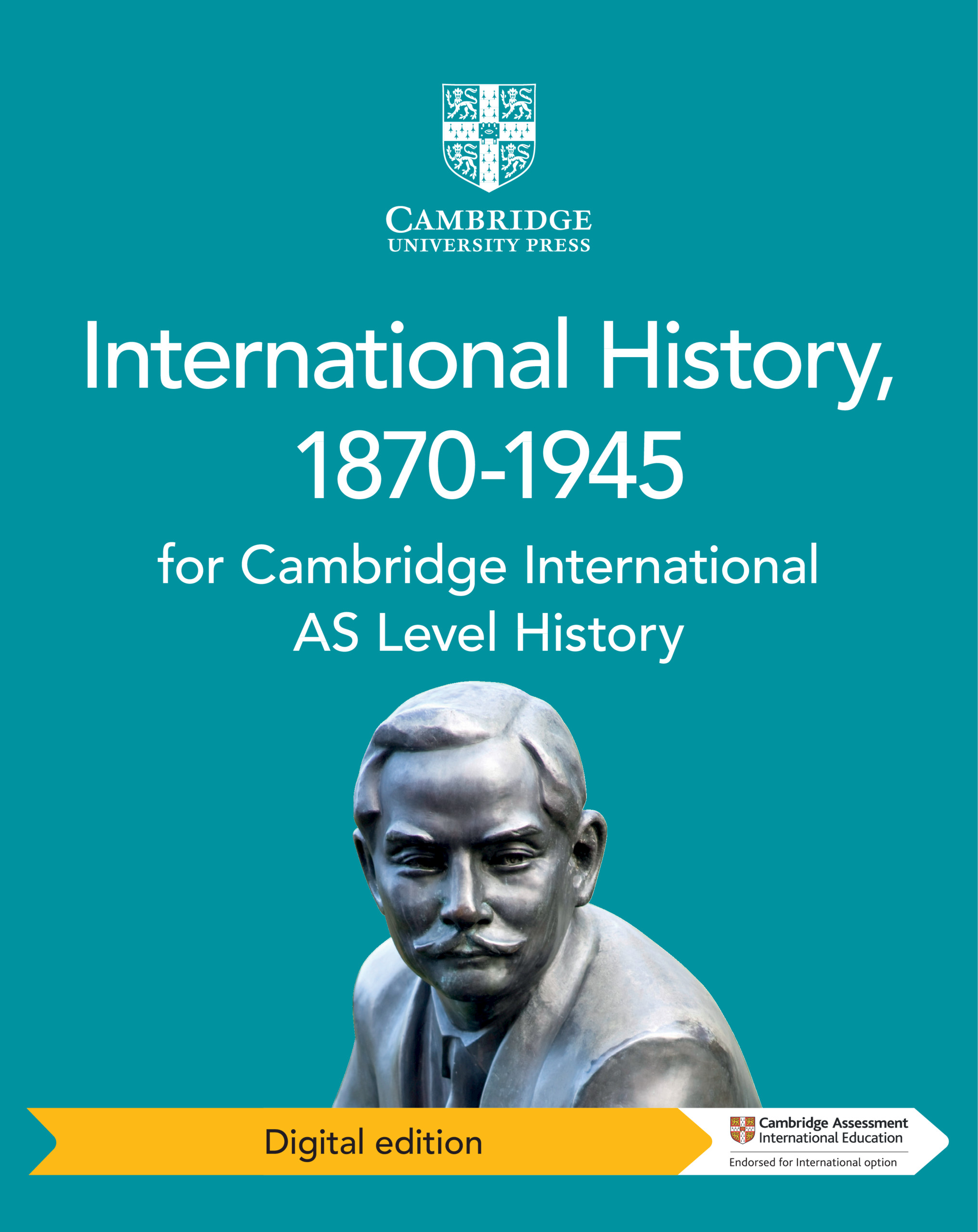 Cambridge International AS Level International History, 1870–1945 ...