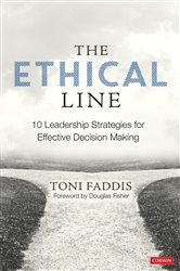 The Ethical Line: 10 Leadership Strategies for Effective Decision Making