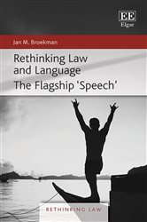 Rethinking Law and Language: The Flagship &#x2018;Speech&#x2019;