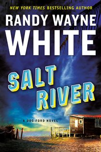 Book cover: Salt River (Book 26 of A Doc Ford Novel) by Randy Wayne White (preview)