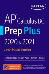 AP Calculus BC Prep Plus 2020 &amp; 2021: 6 Practice Tests &#x2B; Study Plans &#x2B; Targeted Review &amp; Practice &#x2B; Online