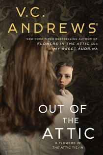 Book cover: Out of the Attic, by V.C. Andrews (preview)