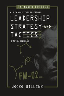 Book cover: Leadership Strategy and Tactics, by Jocko Willink (preview)